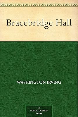 Bracebridge Hall
