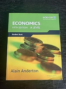 A Level Economics for Edexcel by Alain Anderton