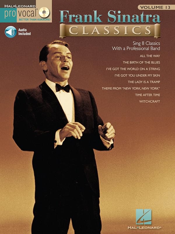 Frank Sinatra Classics Songbook: Pro Vocal Men's Edition Volume 13 (Pro Vocal Series) by Frank Sinatra