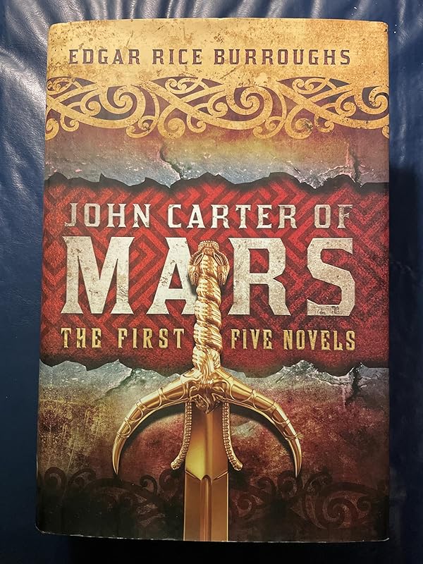 John Carter of Mars: The First Five Novels of the Series by Edgar Rice Burroughs