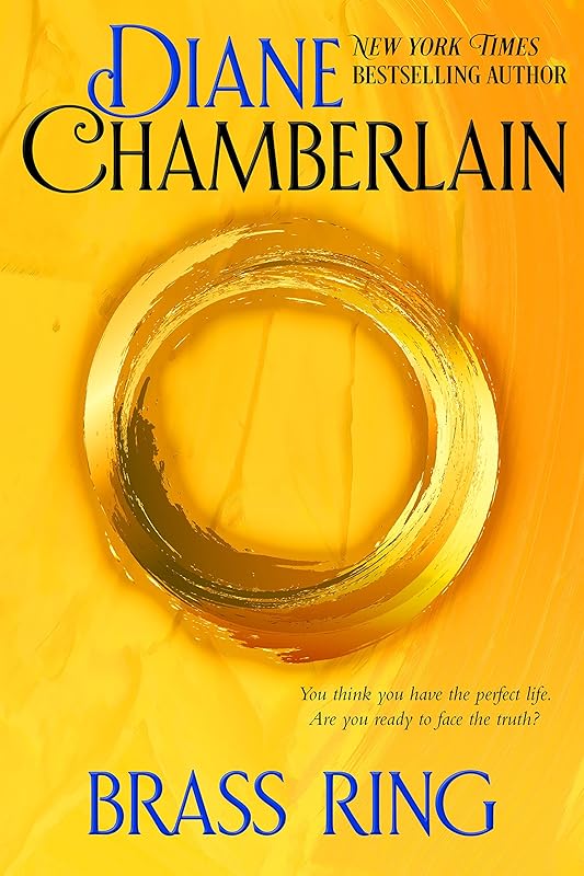 Brass Ring by Diane Chamberlain