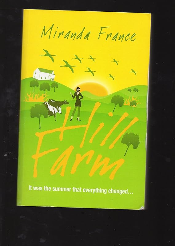 Hill Farm by Miranda France