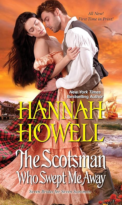 The Scotsman Who Swept Me Away (Seven Brides/Seven Scotsmen Book 3) by Hannah Howell