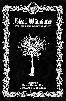 Bleak Midwinter: The Darkest Night