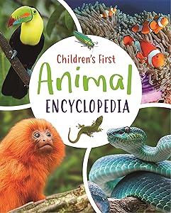 Children's First Animal Encyclopedia (Arcturus First Encyclopedias, 1)