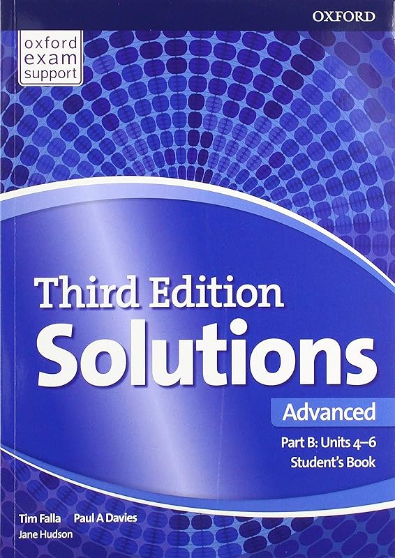 Solutions: Advanced: Student's Book B Units 4-6: Leading the way to success by Paul Davies