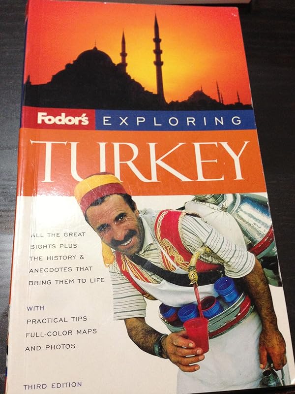 Fodor's Exploring Turkey, 3rd Edition (Exploring Guides) by Fodor's