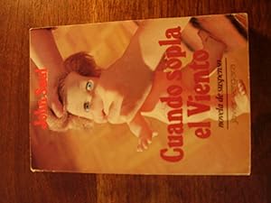 Cuando Sopla El Viento/ When the Wind Blows