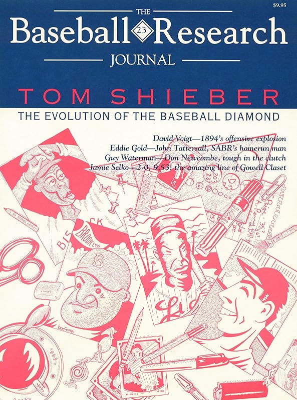 The Baseball Research Journal (BRJ), Number 23: The Evolution of the Baseball Diamond by Society for American Baseball Research (SABR)