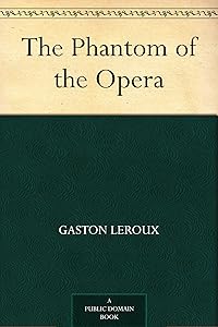 The Phantom of the Opera