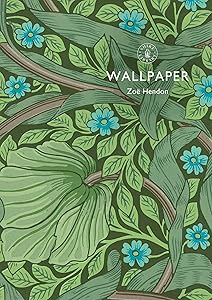 Wallpaper (Shire Library Book 855) by Zoë Hendon