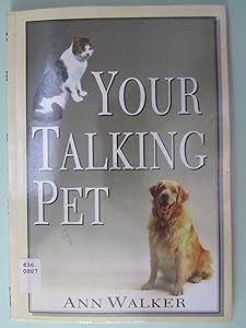Your Talking Pet by Ann Walker