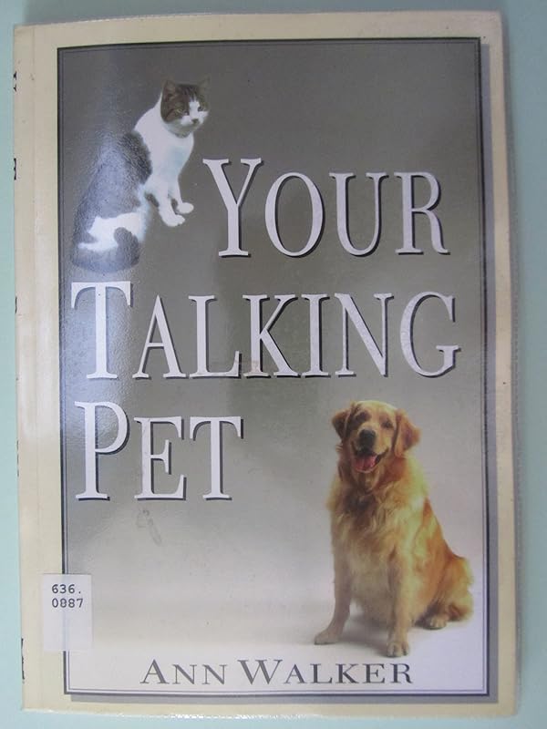 Your Talking Pet by Ann Walker