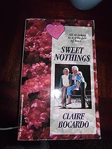 Sweet Nothings (To Love Again) by Claire Bocardo