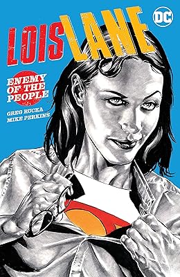 Lois Lane: Enemy of the People (Lois Lane (2019-))