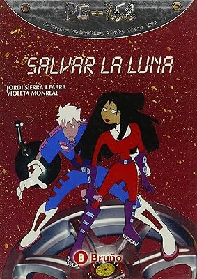 Salvar la Luna / Save the Moon (Spanish Edition)