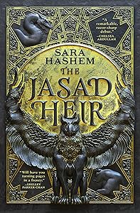 The Jasad Heir (The Scorched Throne Book 1) by Sara Hashem