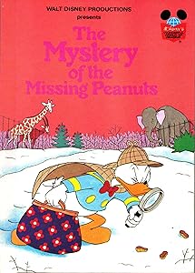 Walt Disney Productions Presents The Mystery of the Missing Peanuts