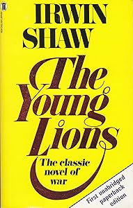 The Young Lions by Irwin Shaw