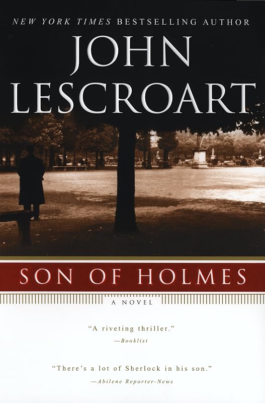 Son of Holmes (Auguste Lupa Book 1) by John Lescroart