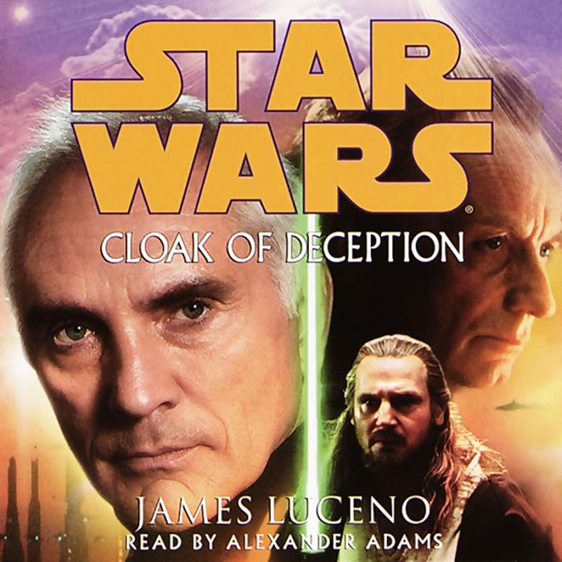 Star Wars: Cloak of Deception by James Luceno