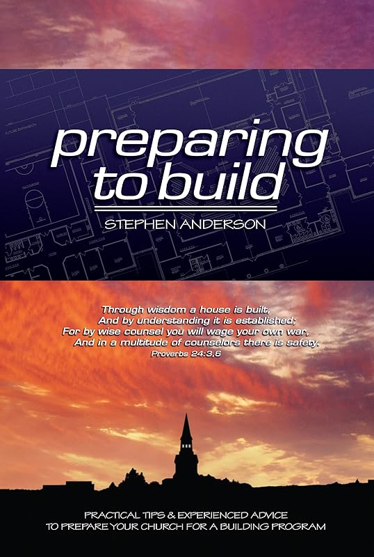 Preparing to Build by Stephen Anderson