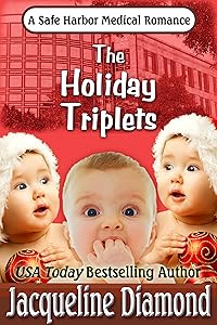 The Holiday Triplets (Safe Harbor Medical Romances Book 3)