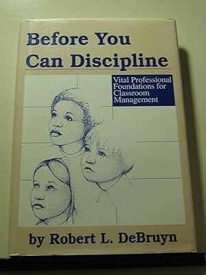 Before You Can Discipline