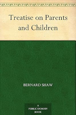 Treatise on Parents and Children