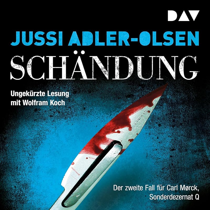 Schändung: Carl Mørck, Sonderdezernat Q - Band 2 by Jussi Adler-Olsen
