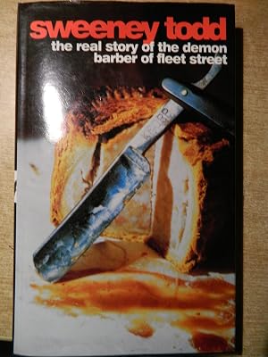 Sweeney Todd: The Real Story of the Demon Barber of Fleet Stteet