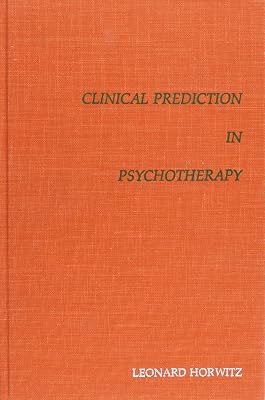 Clinical Prediction in Psychotherapy
