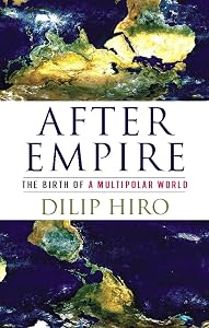 After Empire: The Birth of a Multipolar World