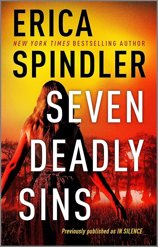 Seven Deadly Sins by Erica Spindler