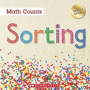 Sorting (Math Counts: Updated Editions) (Math Counts, New and Updated)