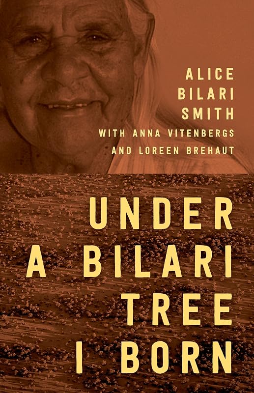 Under a Bilari Tree I Born by Alice Bilari Smith