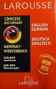 Larousse Concise Dictionary: German/English-English/German (German Edition)