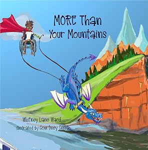 MORE Than Your Mountains by Whitney Lane Ward