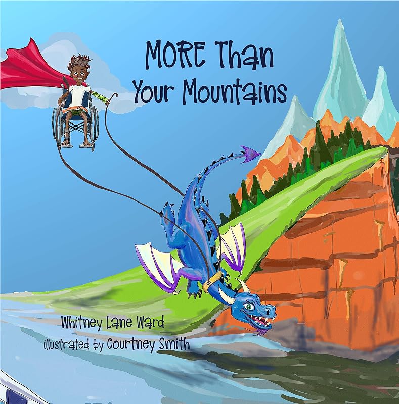 MORE Than Your Mountains by Whitney Lane Ward