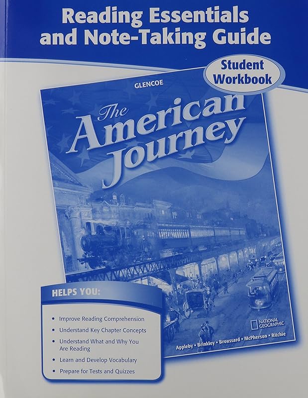 The American Journey, Reading Essentials and Note-Taking Guide Workbook (THE AMERICAN JOURNEY (SURVEY)) by McGraw-Hill Education