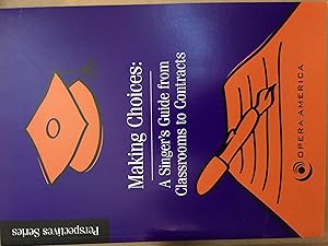 Opera America Career Guide for Singers 6th Edition by Kelley Rourke