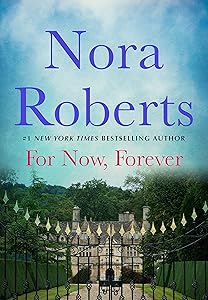 For Now, Forever (The MacGregors Book 5)