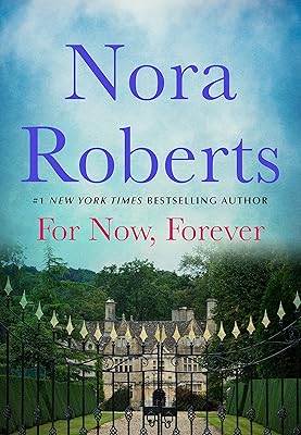 For Now, Forever (The MacGregors Book 5)