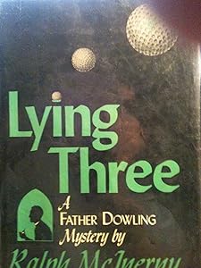 Lying Three: A Father Dowling Mystery