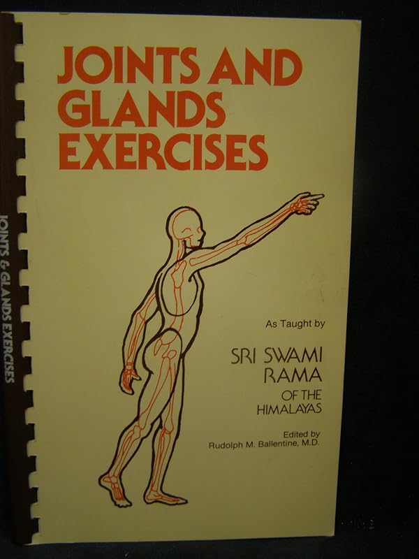 Joints and Glands Exercises by Swami Rama
