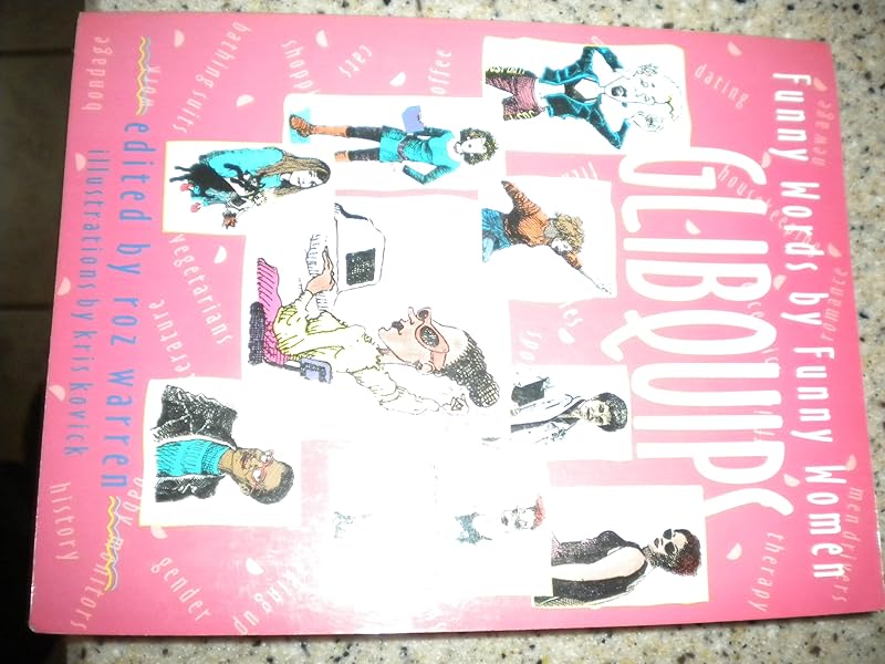 Glibquips: Funny Words by Funny Women by Roz Warren