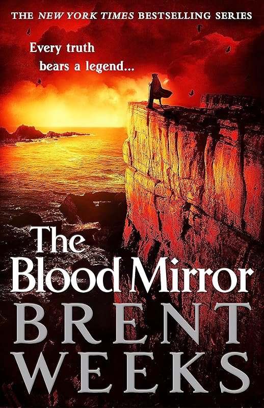 The Blood Mirror by Brent Weeks