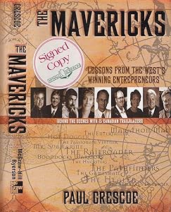 The Mavericks : Lessons from the West's Winning Entrepreneurs