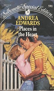 Places In The Heart (Silhouette Special Edition)