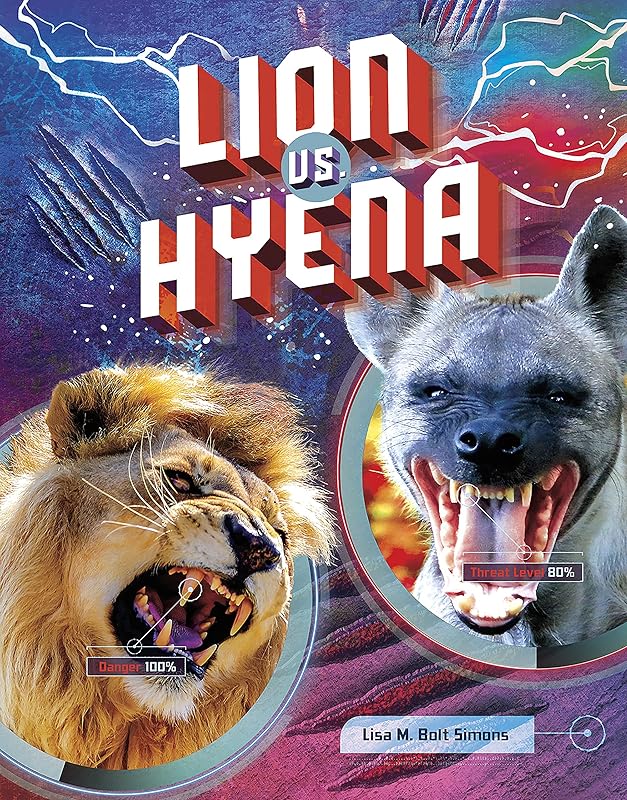 Lion vs. Hyena (Predator vs. Predator) by Lisa M. Bolt Simons